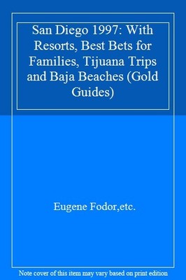 San Diego 1997: Mit Resorts, beste Wetten für Familien, Tijuana Tr