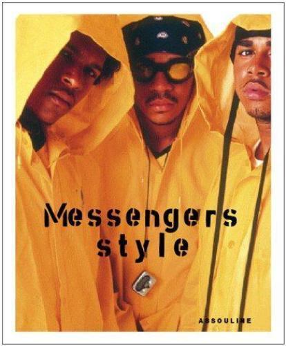 Messengers Style by Valerie Steele (2000, Hardcover / Trade