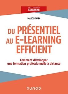 Du présentiel au e-learning efficient : comment dév... | Buch | Zustand sehr gut