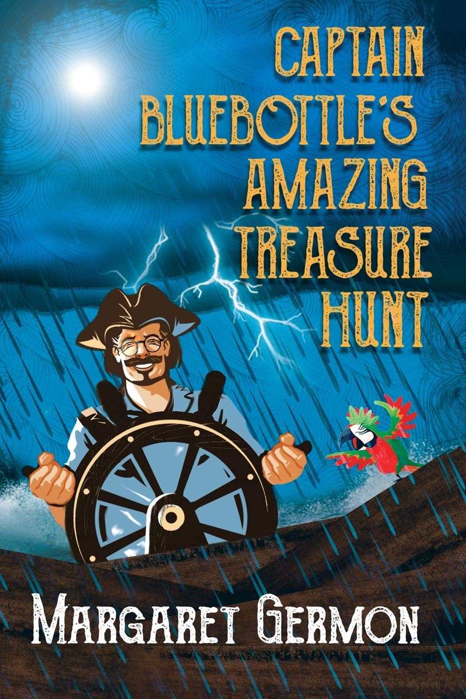 Captain Bluebottle's Amazing Treasure Hunt. Germon 9781726748186 New<|