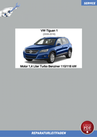 VW Tiguan 1 (07-16) Reparaturanleitung Motor 1,4 L Benziner 110/118 Kw PDF