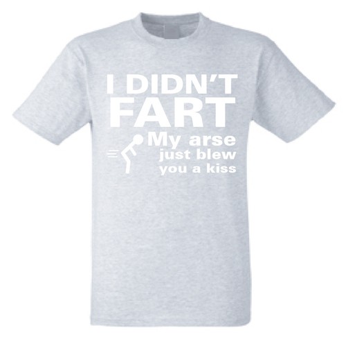 I DIDNT FART Funny Slogan T-Shirt | Mens Womens Joke Gift | Shoebob UK - Picture 11 of 14