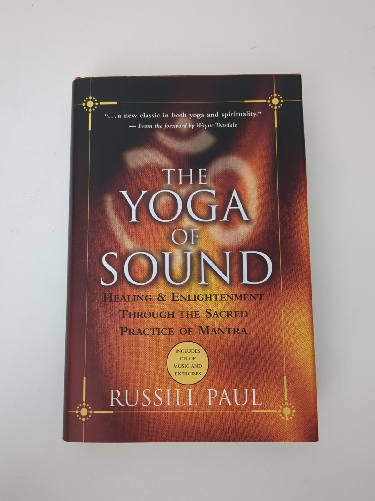 The Yoga Of Sounds: Healing & Enlightenment... With CD By Russill Paul HC DJ