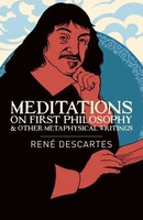 René Descartes | Meditations On First Philosophy And Other Metaphysical Writings