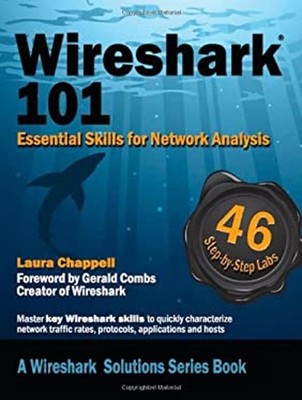 Wiresharkr 101 : Essential Skills for Network Analysis Paperback