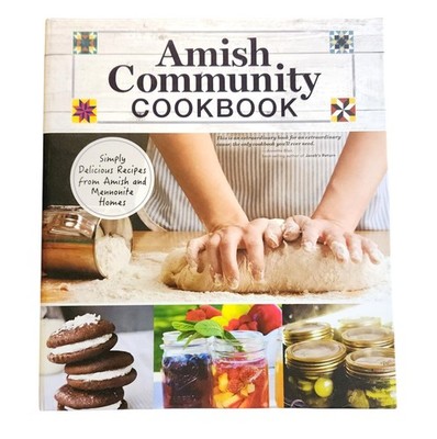 Amish Community Cookbook Fox Chapel Publishing Spiral Hardcover 2017