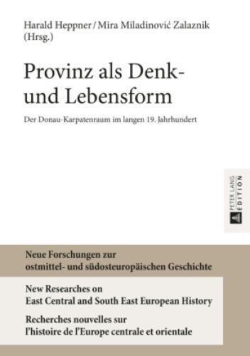 Thumbnail - Provinz Als Denk- Und Lebensform Der Donau-karpatenraum Langen 19.