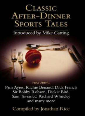 Classic After-Dinner Sports Tales. 9780007189892