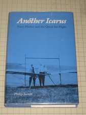 ANOTHER ICARUS: PERCY PILCHER AND THE QUEST FOR FLIGHT By Philip Jarrett *Mint*