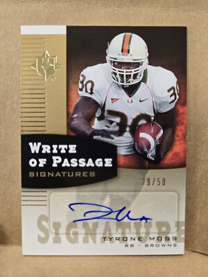 2007 Ultimate Collection Write of Passage Tyrone Moss #WP-TM Auto RC Browns /50
