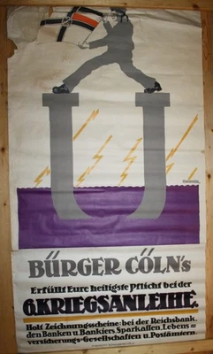 Altes Plakat: Bürger Cölns erfüllt eure heligste Pflicht - 6. Kriegsanleihe/1917 - Bild 1 von 4
