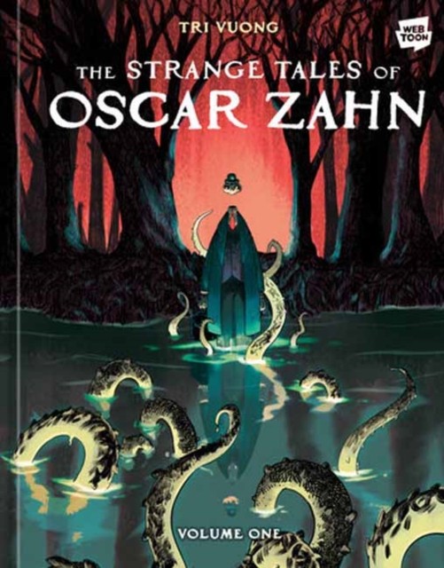 Strange Tales Of Oscar Zahn Volume 1