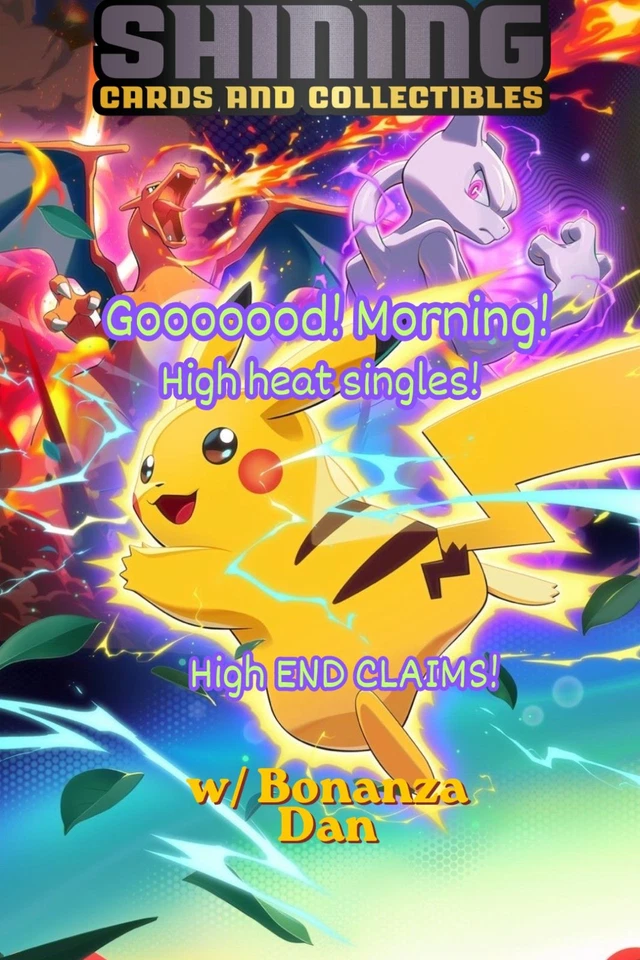 Singles morning! High End claims! W/ Bonanza Dan