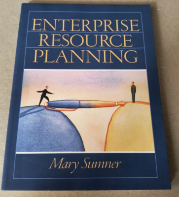 Enterprise Resource Planning by Mary Sumner (2004, Trade Paperback)
