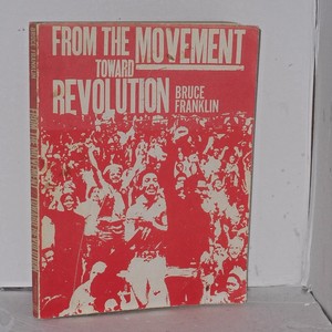 From-the-Movement-Toward-Revolution-by-Bruce-1971-Anti-War-Movement