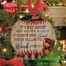 Baseball Work For It Christmas Decor - Christmas Tree Ornaments