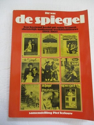 Dit was de spiegel 1906 - 1996