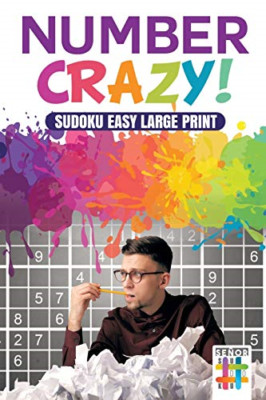 Number Crazy!-Sudoku Easy Large Print -  NEW Senor Sudoku 2019