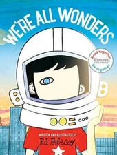 We're All Wonders: Read Together Edition (Read Together, Be Together) - GOOD