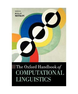 The Oxford Handbook of Computational Linguistics