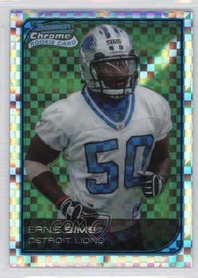 2006 Bowman Chrome X-Fractor 41/250 Ernie Sims #84 Rookie RC 3c7