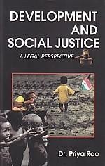 Development and Social Justics a Legal Perspective [Hardcover]