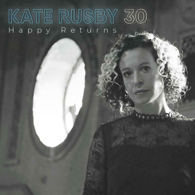 Kate Rusby 30: Happy Returns (Edizione Deluxe) CD NUOVO
