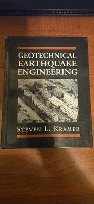 Geotechnical Earthquake Engineering by Steven L. Kramer (1996, Hardcover)