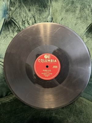 Frankie Laine Hawk-Eye / Your Love Columbia  78 RPM 40558