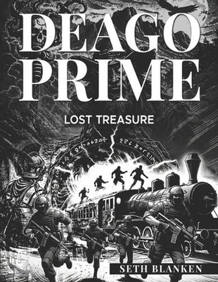 Deago Prime Lost Treasure by Seth Blanken Paperback Book