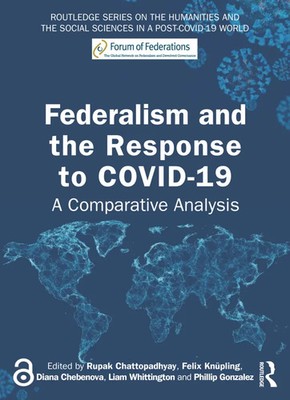 Federalism and the Response to COVID-19 A Comparative Analysis Taschenbuch 2023