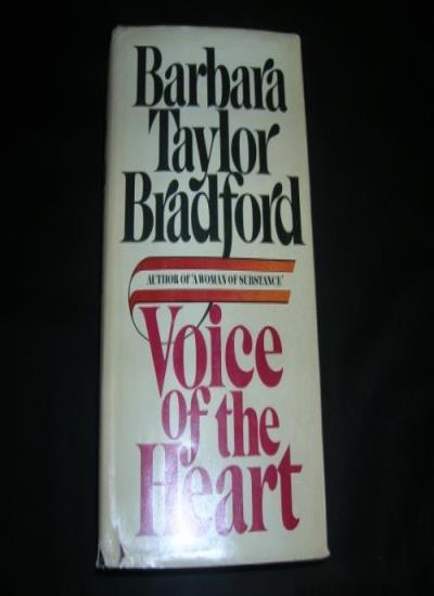 Voice of the Heart By Barbara Taylor Bradford. 0246119527