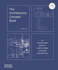 The Architecture Concept Book: An inspirational guide to creative ideas, strateg