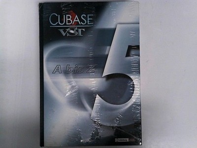 Cubase VST 5 Lösungen von A-Z. Autorenteam, Steinberg: