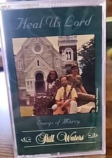 Heal Us Lord Songs of Mercy by Still Waters Cassette Tape Songs Of Mercy