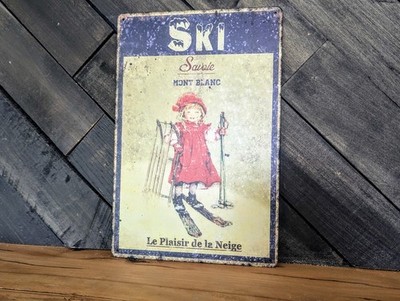 Ski Savoie Mont Blanc France Sign - Vintage Winter Travel Decor - 8 x 12 in