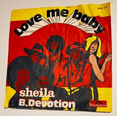 Sheila B. Devotion - Love Me Baby - 1977 Vintage Vinyl 7'' Single