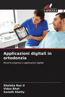 Shalaka Rao U (U. A.) | Applicazioni Digitali In Ortodonzia | Taschenbuch (2023)
