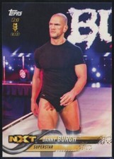 2018 Topps WWE Then Now Forever NXT Danny Burch Rookie First NXT RC #119