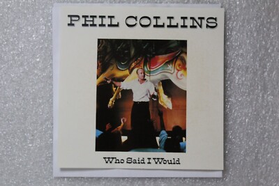 Phil Collins promo single Who Said I Would (live) Serious Tour  + Jewel Case