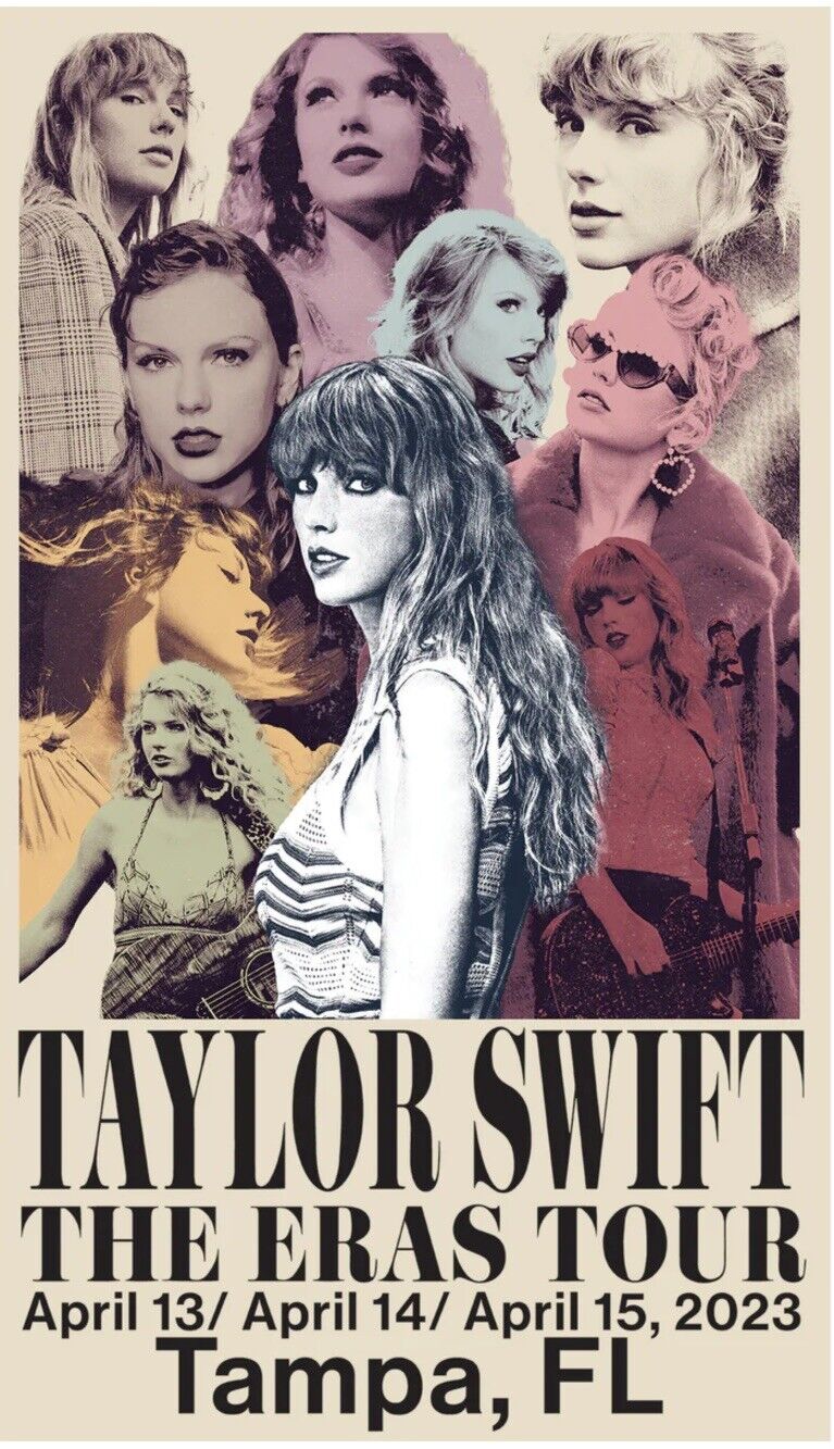 Taylor Swift The Eras Tour Poster Tampa Florida FL FLA April 13 14 15