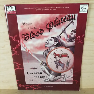 Tales from the Blood Plateau Caravan of Hope D20 System MKY 1101