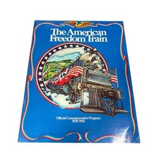 Vintage American Freedom Train Program & Ticket 1976 Bicentennial Santa Barbara