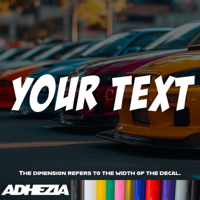 Your Text Vinyl Decal Sticker - Design for Cars, Bumpers, Windows, Custom Text