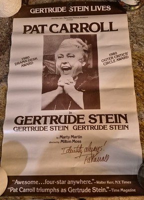 Pat Carroll Signed Gertrude Stein Poster From 1980 Rare, Please See All Pics.
