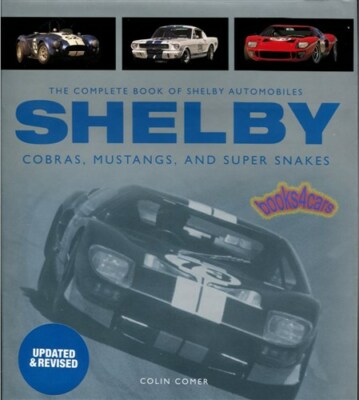 Komplett Buch Shelby Automobiles Cobra MUSTANG Comer Colin AC GT350 GT500 Dodge