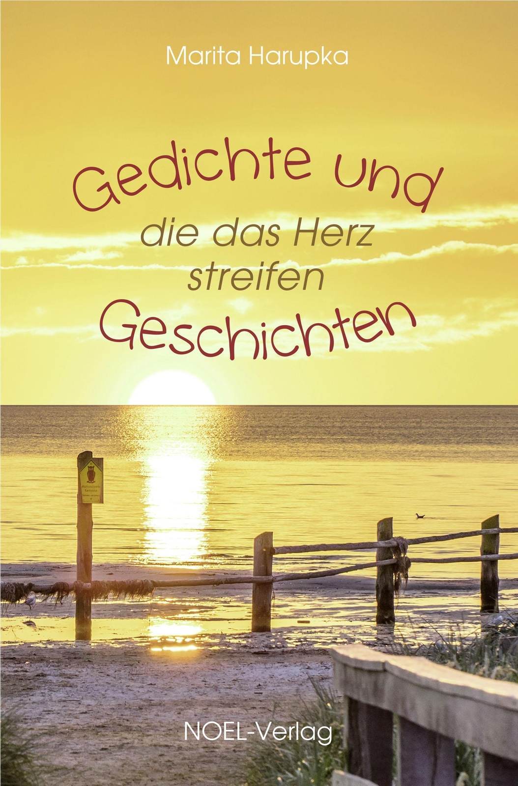 Thumbnail - Gedichte Und Geschichten, Die Das Herz Streifen, Marita Harupka