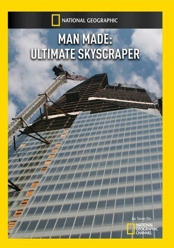 Man Made: Ultimate Skyscraper (DVD)
