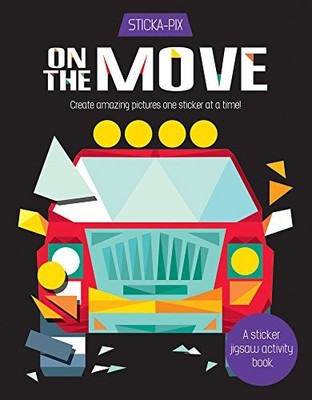 ON THE MOVE: CREATE AMAZING PICTURES ONE STICKER AT A By Karen Gordon Seed VG