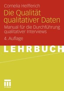 Die Qualität Qualitativer Daten: Manual für die Dur... | Buch | Zustand sehr gut - Helfferich, Cornelia